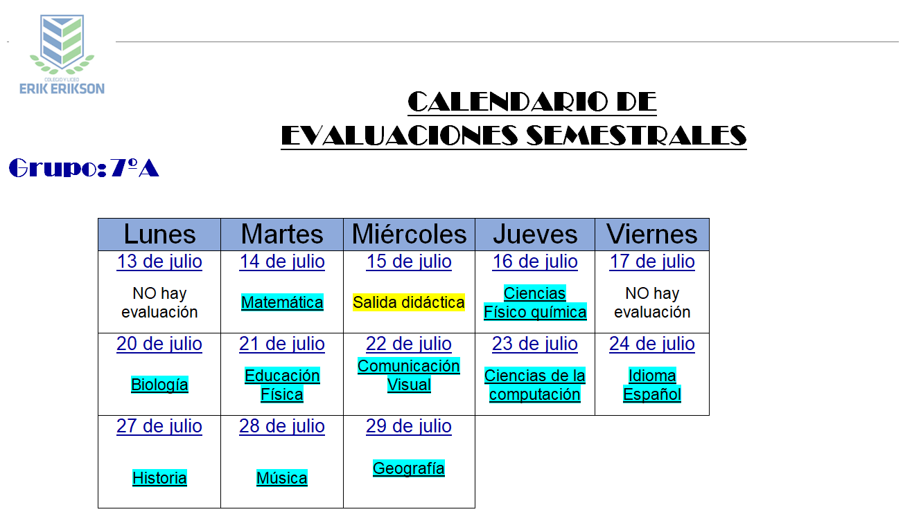 Calendario de evaluaciones de julio para el grupo de 7°A
