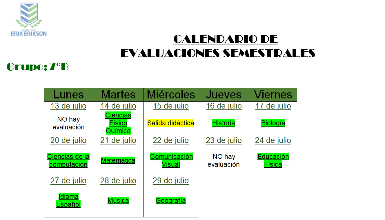 Calendario de evaluaciones de julio para el grupo de 7°B